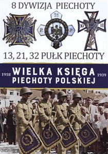 Obrazek Wielka Księga Piechoty Polskiej 8 Dywizja Piechoty