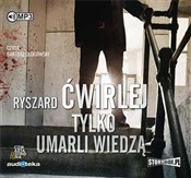 Polska książka : [Audiobook... - Ryszard Ćwirlej