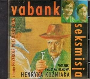 Obrazek Vabank,Seksmisja i inne przeboje Polskiego kina CD