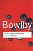 The Making... - John Bowlby -  books in polish 