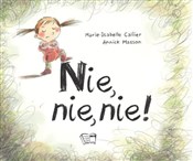 Nie, nie, ... - Marie-Isabelle Callier -  Polish Bookstore 