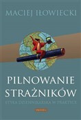 polish book : Pilnowanie... - Maciej Iłowiecki