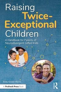 Obrazek Raising Twice-Exceptional Children