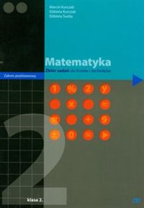 Obrazek Matematyka 2 Zbiór zadań Licem, Technikum