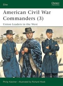 Picture of American Civil War Commanders 3 Union Leaders in the West