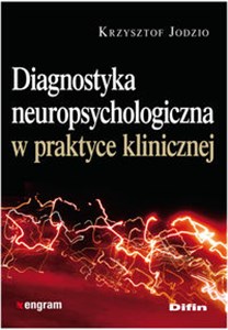 Picture of Diagnostyka neuropsychologiczna w praktyce klinicznej