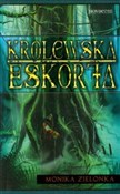 Królewska ... - Monika Zielonka -  books in polish 