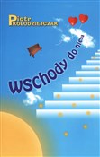 polish book : Wschody do... - Piotr Kołodziejczak