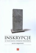 Inskrypcje... - Jacek Grębowiec -  books in polish 