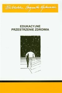 Picture of Edukacyjne przestrzenie zdrowia