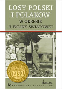 Obrazek Losy Polski i Polaków w okresie II wojny światowej