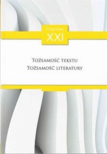 Picture of Tożsamość tekstu, tożsamość literatury