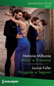 polish book : Miłość w P... - Melanie Milburne, Louise Fuller