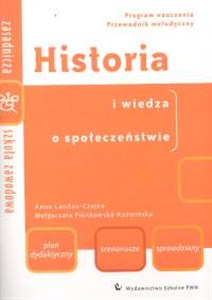 Picture of Historia i Wiedza o społeczeństwie Program nauczania Przewodnik metodyczny Zasadnicza Szkoła Zawodowa
