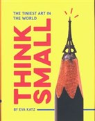 Think Smal... - Eva Katz -  books in polish 