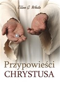 Przypowieś... - Ellen G. White -  Polish Bookstore 