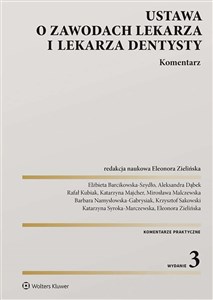 Picture of Ustawa o zawodach lekarza i lekarza dentysty. Komentarz