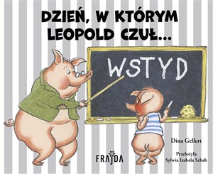 Obrazek Dzień, w którym Leopold czuł… WSTYD