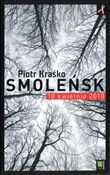 Smoleńsk 1... - Piotr Kraśko -  books in polish 