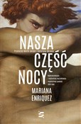 Zobacz : Nasza częś... - Mariana Enriquez