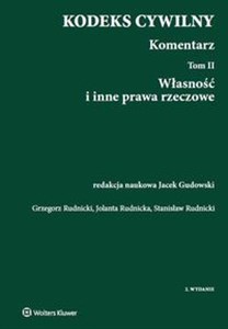 Picture of Kodeks cywilny Komentarz Tom 2 Własność i inne prawa rzeczowe