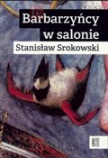 polish book : Barbarzyńc... - Stanisław Srokowski