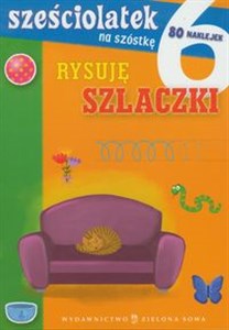 Obrazek Sześciolatek na szóstkę Rysuję szlaczki 80 naklejek