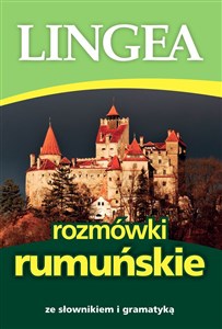 Obrazek Rozmówki rumuńskie ze słownikiem i gramatyką