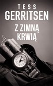 Polska książka : Z zimną kr... - Tess Gerritsen