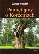 Polska książka : Pamiętajmy... - Danuta Brodziak