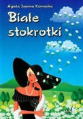 Białe stok... - Agata Joanna Kornacka -  books in polish 