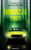 Inwazja 20... - Katarzyna Misiołek -  Polish Bookstore 