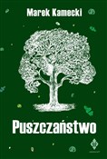 Puszczańst... - Marek Kamecki -  foreign books in polish 