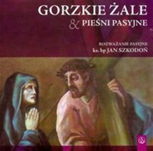 Picture of [Audiobook] Gorzkie żale Pieśni pasyjne