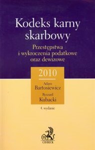 Obrazek Kodeks karny skarbowy Przestępstwa i wykroczenia podatkowe oraz dewizowe