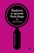 Śledztwo w... - Andrzej Horodeński -  foreign books in polish 