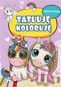 Picture of Tatuuję - koloruję Jednorożce