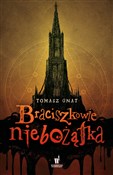 polish book : Braciszkow... - Tomasz Gnat