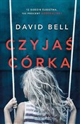 Polska książka : Czyjaś cór... - David Bell