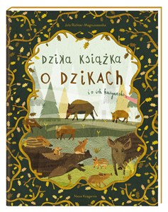 Picture of Dzika książka o dzikach i o ich kuzynach