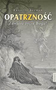 Obrazek Opatrzność. Zawierz życie Bogu!