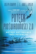 Potęga pod... - Joseph Murphy, C. James Jensen -  books from Poland