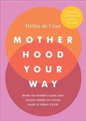 Motherhood... - Hollie de Cruz - Ksiegarnia w UK