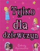 Tylko dla ... - Sarah Delmege -  Polish Bookstore 
