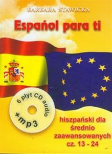 Obrazek Espanol para ti 2 Hiszpańskiego dla średnio zaawansowanych część 13-24