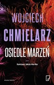 Polska książka : Osiedle ma... - Wojciech Chmielarz