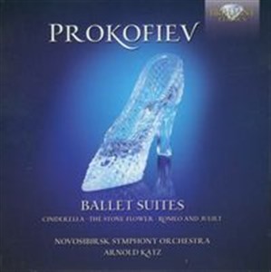 Obrazek Prokofiev: Ballet Suites Cinderella - The Stone Flower - Romeo and Juliet