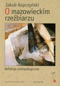 Picture of O mazowieckim rzeźbiarzu Refleksje antropologiczne