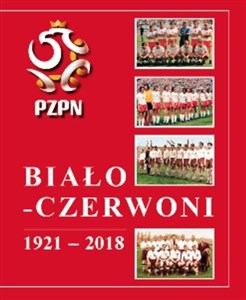 Picture of Biało-Czerwoni 1921-2018