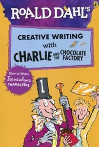 Picture of Roald Dahls Creative writing with Charlie and the chocolate factory